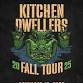 Kitchen Dwellers (21+)