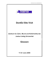 Maybe you would like to learn more about one of these? Dented Site Visit Giessen The Adee