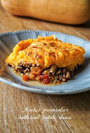 Hachis Parmentier Butternut Patates Douces Recette Recette Patate Douce Et Recette Hachis Parmentier