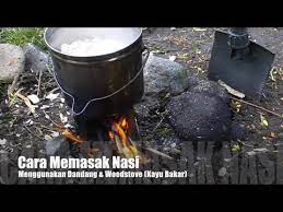 Dengan memakai metode yang ada dan sudah diakui oleh para leluhur,. Cara Memasak Nasi Di Alam Menggunakan Dandang Kompor Kayu Youtube