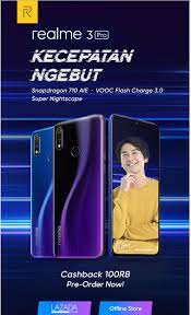 Realme 3 Pro Hadir 8 Mei 2019 Secara Ekslusif Di Lazada Ponsel Pesiar Sony