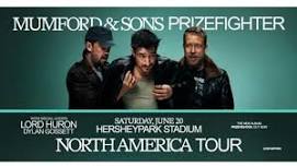 Mumford & Sons with Lord Huron and Dylan Gossett