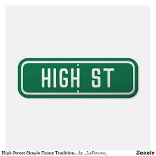 High Street Simple Funny Traditional Green Metal Sign Zazzle Com In 2020 Custom Parking Sign Teal Green Metal Signs