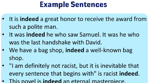 Definition of inevitable in the definitions.net dictionary. Using Indeed Definition And Example Sentences English Grammar Here