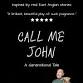 Reflex Theatre presents Call Me John event image