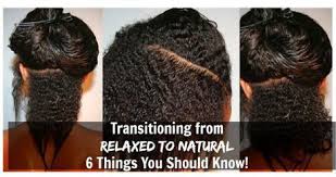 Relaxed hair is, of course, beautiful, but natural one is better. 6 Basic Tips To Know Before Transitioning From Relaxed To Natural Hair Paperblog