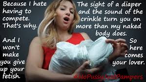 No Pussy Just Pampers
