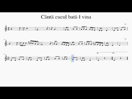 Canta cucu sus pe casa toti feciori stau la masa mai, mai nici nu beau nici nu mananca dar sunt suparati si canta mai, mai. Ro Partitura Canta Cucul Bata L Vina Youtube