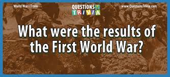 World war i, known as the war to end all wars, occurred b. World War I Trivia Questions And Quizzes Questionstrivia