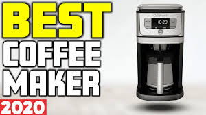 Check spelling or type a new query. 5 Best Coffee Makers In 2020 Youtube