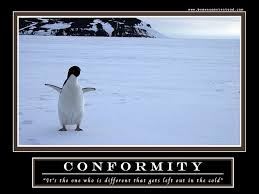 You can do it, noisy nora! Conformity Penguins Demotivational Posters Motivational Posters How I Met Your Mother