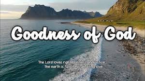 Maybe you would like to learn more about one of these? Download Goodness Of God Lyrics Mp3 Free And Mp4