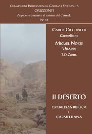 Il DESERTO – ESPERIENZA BIBLICA E CARMELITANA N° 15 – La Madonna del Carmine