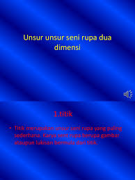We did not find results for: Unsur Unsur Seni Rupa Dua Dimensi