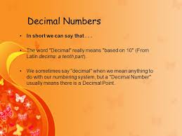 Your browser doesn't support html5 audio. Decimal Numbers A Decimal Number Based On The Number 10 Contains A Decimal Point Place Value To Understand Decimal Numbers You Must First Know About Ppt Download