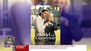 Alors que son mari est sur sont lit de mort, la comtesse marianne de montarbie d'haust apprend du mourant qu'elle doit assurer la transition, mais qu'en vertu d'une coutume familiale qui ne tolère que les héritiers mâles, sa propre fille, blanche, ne. Abdel Et La Comtesse Quand Deux Mondes Se Rencontrent Lci