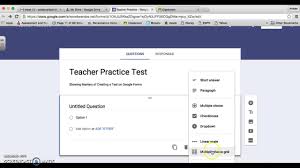 Many teachers utilize google forms for formative assessment since they are easy to administrate and the data is easily accessible in a google spreadsheet. Google Classroom Creating A Test Youtube
