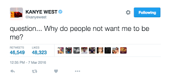 The Most Outrageous Kanye West Tweets Twitter Quotes Funny Kanye West Quotes Tweet Quotes