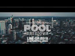 Wcd Pool Sessions 2018 Line Up Trailer Youtube