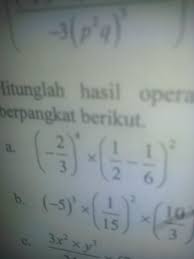 3125 bisa diubah menjadi 5 pangkat 5, jadi. 2 Per 3 Pangkat 4 1 Per 2 1 Per 6 Pangkat 2 Yg A Brainly Co Id