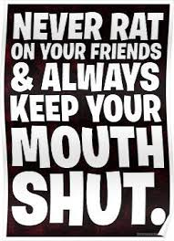 Never Rat On Your Friends And Always Keep Your Mouth Shut Poster By Revshakes Keep Your Mouth Shut Losing 10 Pounds Lose 20 Pounds
