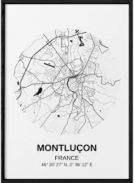 Carte Montlucon Affiche Ville A Afficher Dans Le Salon L Afficherie En 2020 Carte Affiche Ville France