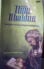 Nama lengkapnya abdurrahman abu zaid yang kemudian mendapat gelar. Belajar Dari Ibnu Khaldun Okezone News