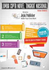 Didengarkannya bunyi tak dikenal itu, yang makin lama makin dekat. Lomba Menulis Novel 2017 Tema Bebas Dan Gratis Jejak Publisher Info Lomba 2021 Terbaru