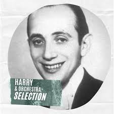 The Very Best Of by Harry Roy & His Orchestra