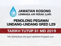 Jawatan kosong terkini di kerajaan negeri perak. Jawatan Kosong Lembaga Air Perak Lap Tarikh Tutup 31 Mei 2019