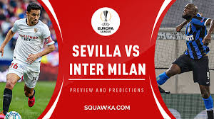 Inter milan vs ac milan. Inter Milan V Sevilla Live Stream Watch Tonight S Europa League Final Online