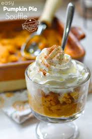 Pumpkin Pie Souffle Recipe Gluten Free Kid Friendly Things To Do Recipe Thanksgiving Desserts Thanksgiving Desserts Easy Pumpkin Dessert