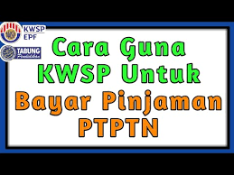 Kami mahu pengeluaran 10% dari akaun 1 kwsp akan dapat ditunaikan oleh pihak kerajaan demi menjaga kelansungan hidup rakyat yang semakin tidak menentu. Cara Guna Kwsp Untuk Bayar Pinjaman Ptptn Youtube