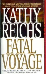 Read Fatal Voyage Temperance Brennan 4 Online Book Pdf Kathy Reichs Books Mystery Books