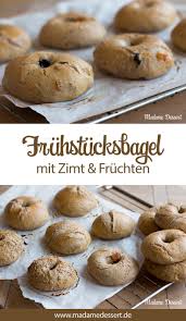 Susse Fruhstucksbagel Mit Zimt Fruchten Rezept Lebensmittel Essen Rezepte Kaffee Und Kuchen