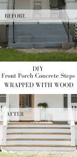 Step by step pictures of the process are included. How To Cover Concrete Steps With Wood Front Porch Steps Porch Remodel Diy Front Porch