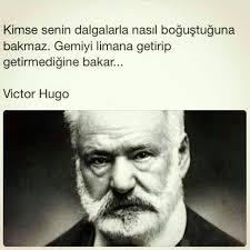 Freebird Adli Kullanicinin Quotes Panosundaki Pin Victor Hugo Ofke Sozleri Ozlu Sozler