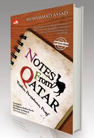 Notes From Qatar Buku Yang Lahir Dari Sebuah Blog Sungguh Menghibur Dan Inspiratif Dengan Bahasa Yang Ringan Santun Dan Penuh Nasihat Tanpa M Buku Guru Blog