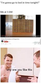 26 Why Are You Like This Meme Memes Be Like Meme Funny Puns