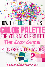 How To Come Up With A Beautiful Color Scheme Even If You Don T Know Where To Start Crafts To Do When Your Bored Color Schemes Fun Easy Crafts