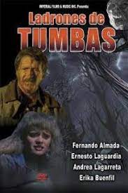 Ladrones De Tumbas 1990 Filmaffinity