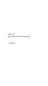 Terimakasih sudah mengklik vidio ini. Pin Oleh Caroline Di Caption Kata Kata Motivasi Kutipan Lucu Kutipan Tentang Cinta