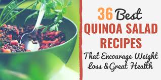 Try red quinoa for a slightly earthier flavor. 36 Best Quinoa Salad Recipes For Weight Loss In 2020