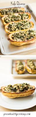 Kale Quinoa Stuffed Delicata Squash Green Healthy Cooking Easy Organic Meals Recipes Vegan Recipes Easy