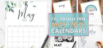 All calendar templates are free, blank, and printable! 70 Awesome Free Printable May 2021 Calendar Templates