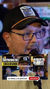 Que buena entrevista nos regaló el gran @robertobladesof el Fania All Star  nos contó anécdotas, revelaciones y sus éxitos, Ya disponible en nuestro  canal de YouTube , “La Salsa y Su Podcast” No te ...