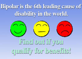 A big factor is being able to demonstrate how your bipolar disorder impacts on your moods and ability to work so other records such as your bipolar mood charts may be very useful. Bipolar Disorder And Social Security Disability Disability Benefits Center