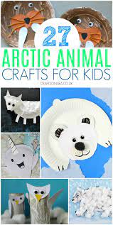 27 Easy And Fun Arctic Animal Crafts For Kids Animal Crafts For Kids Animal Crafts Winter Animal Crafts