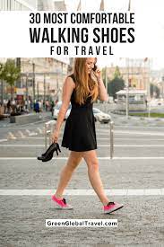 The 30 Most Comfortable Walking Shoes Hiking Shoes For Women Green Global Travel Comfortable Walking Shoes Walking Shoes Women Walking Sneakers For Women