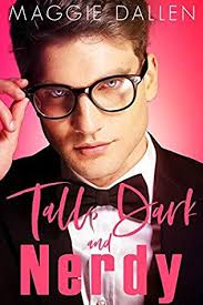 Cait's ARC Review of “Tall, Dark, and Nerdy” by Maggie Dallen